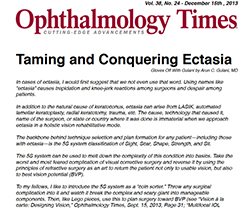 Taming and Conquering Ectasia